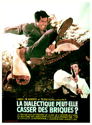 La dialectique peut-elle casser des briques? movie